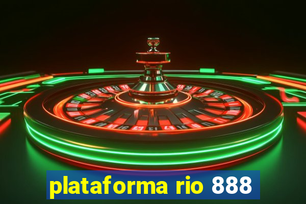 plataforma rio 888